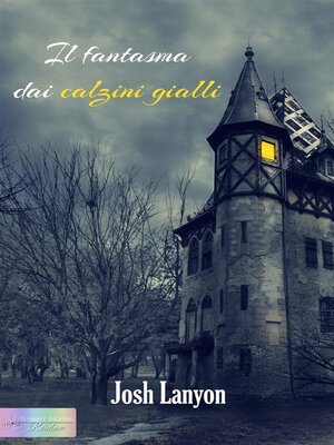 cover image of Il fantasma dai calzini gialli